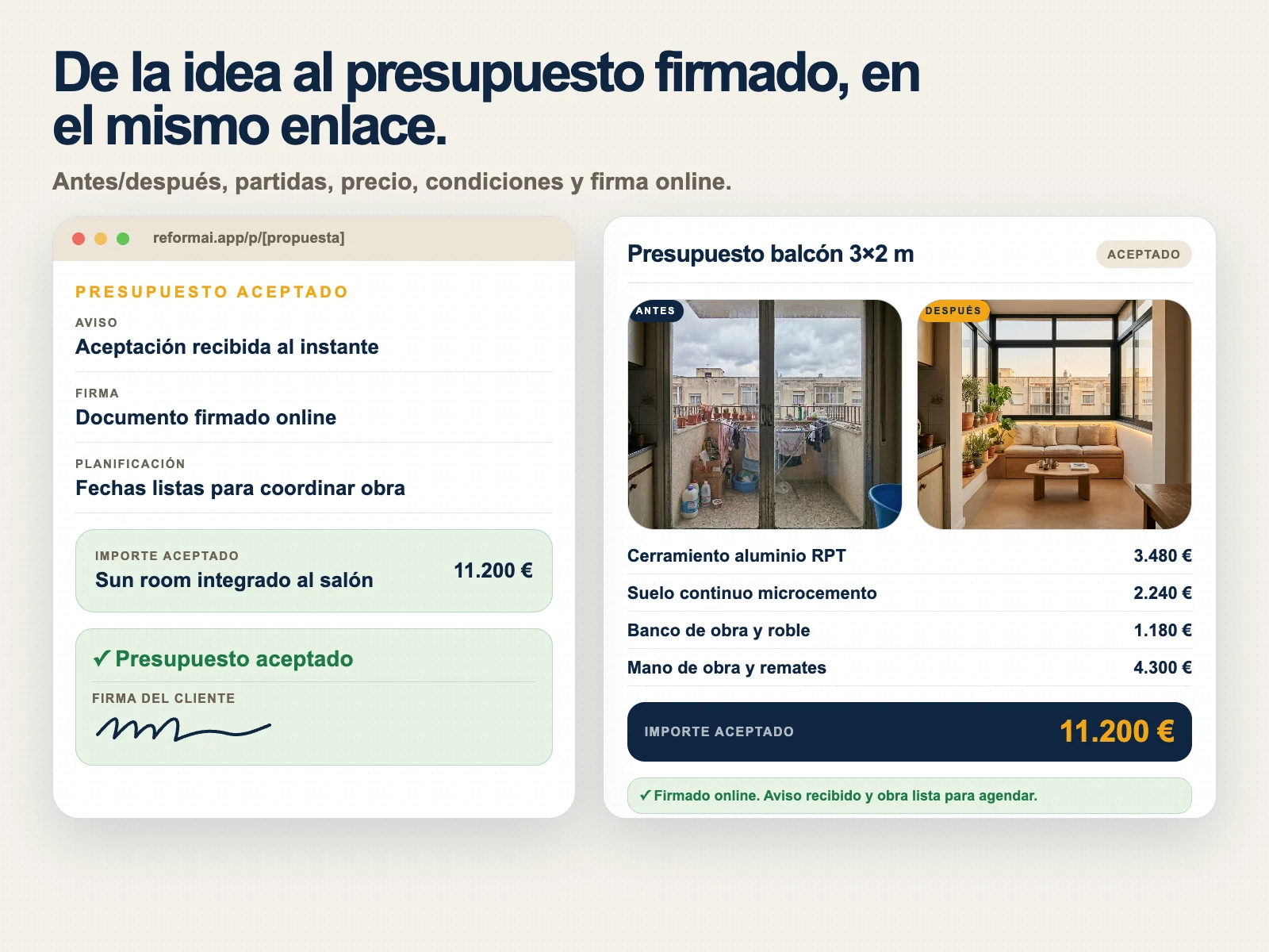 De la idea al presupuesto firmado en el mismo enlace
